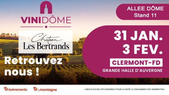 SALON DES VINS VINIDÔME – GRANDE HALLE D’AUVERGNE DU 31 janvier AU 03 FEVRIER 2025